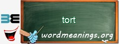 WordMeaning blackboard for tort